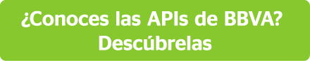 Descubre las APIs de BBVA