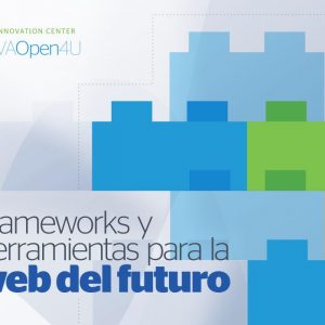 Ebook: Frameworks y herramientas para la web del futuro