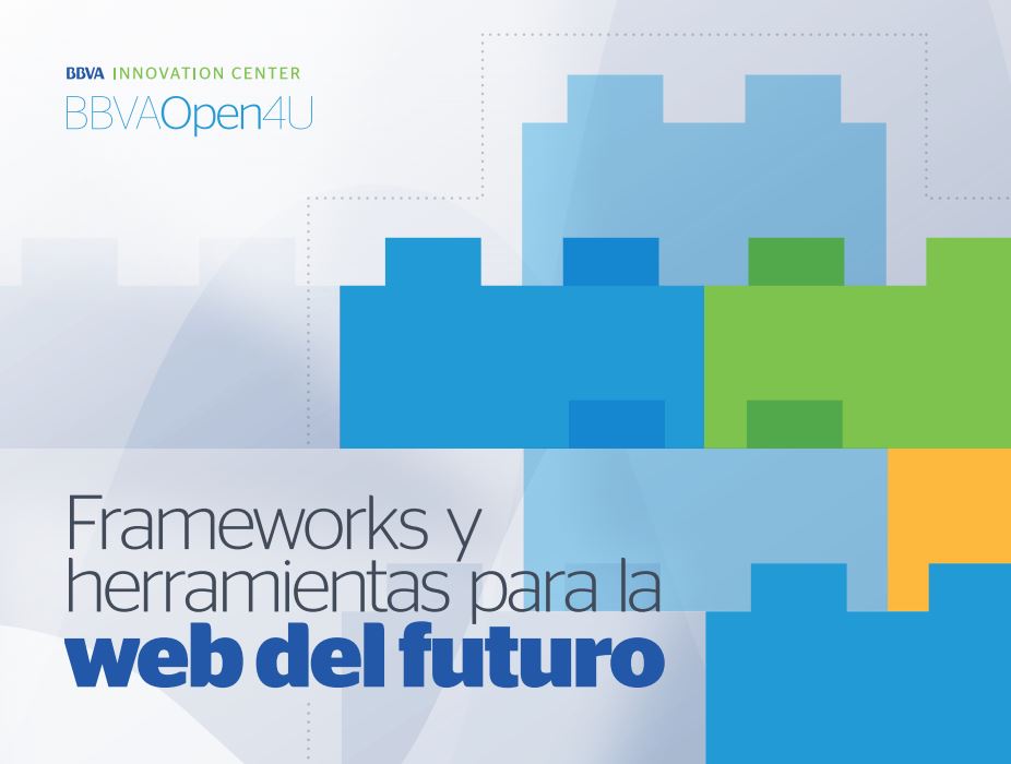 Ebook: Frameworks y herramientas para la web del futuro