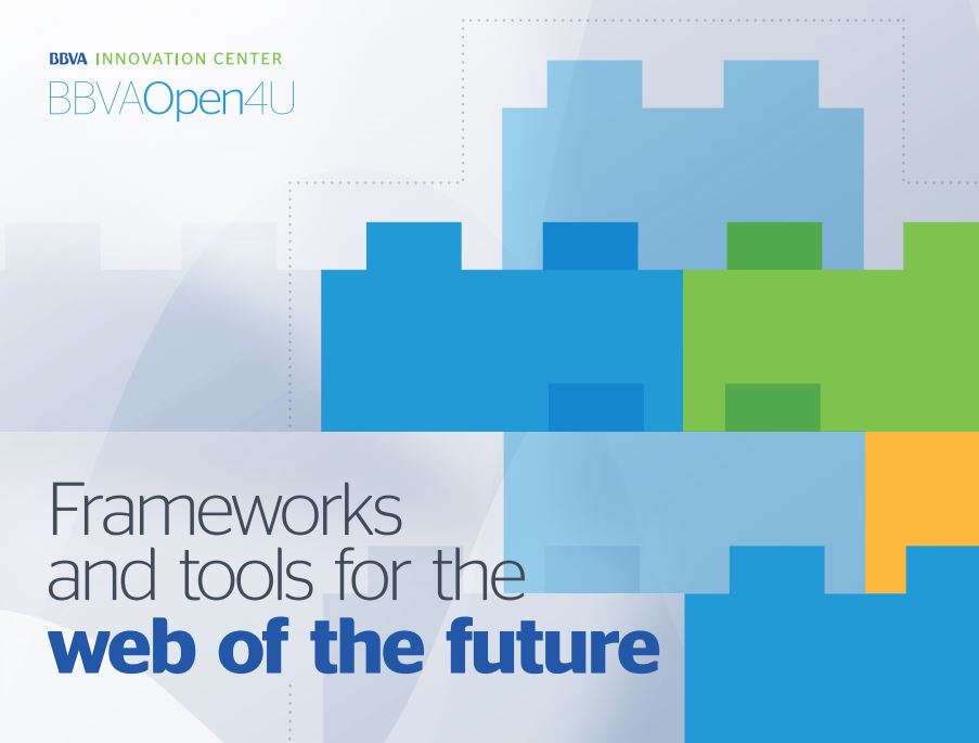 Ebook: Frameworks and tools for the web of the future