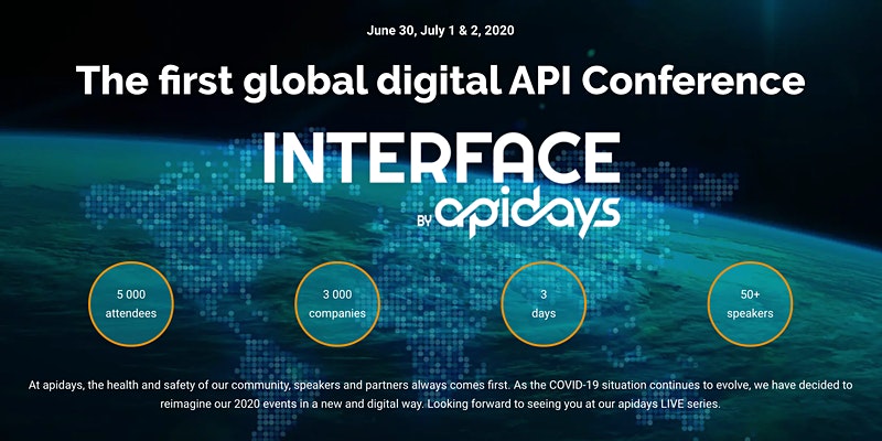INTERFACE, by apidays – The first global digital API Conference