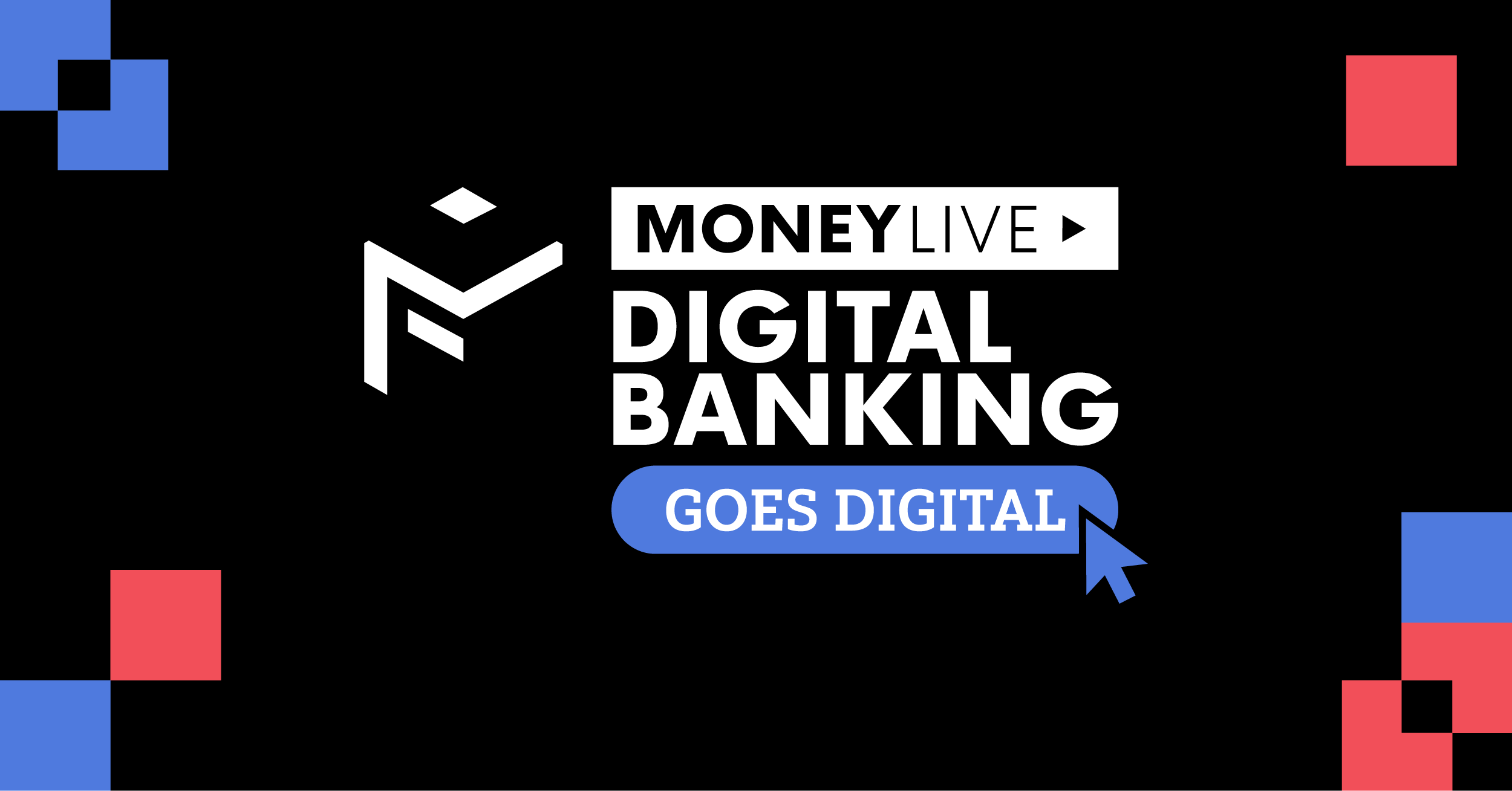 MoneyLIVE: Digital banking 2020