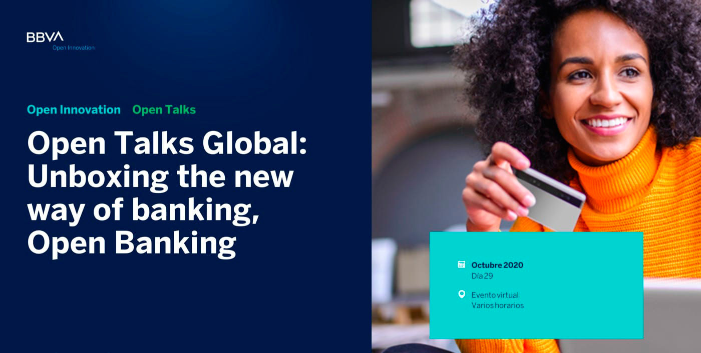 Open Talks Global: Unboxing the new way of banking, Open Banking